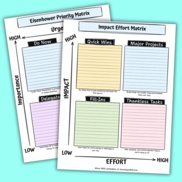 Two free printable ADHD priority matrices side by side-Eisenhower Matrix for urgent vs important tasks and Impact Effort Matrix for impact vs effort tasks.