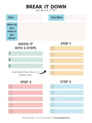 A free printable to break down tasks into 3 steps and 15 mini steps.