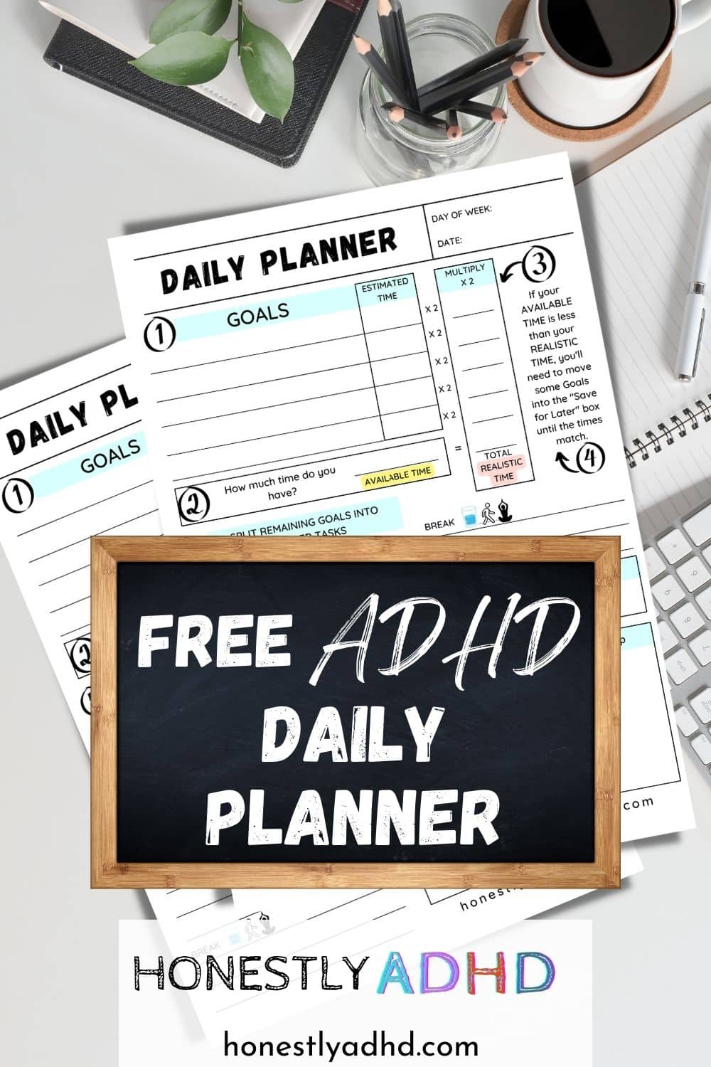 Free Printable ADHD Daily Planner Achieve Realistic Goals Honestly ADHD