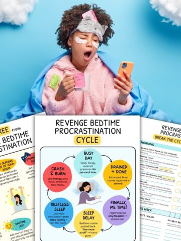A tired person in pajamas yawns while holding a phone and a coffee mug. In front of them are three ADHD printable resources about revenge bedtime procrastination: a colorful infographic with tips to break free from bedtime procrastination, a cycle diagram showing how busy days lead to delayed sleep and exhaustion, and a printable checklist to show how to stop revenge sleep procrastination and build healthier bedtime habits.