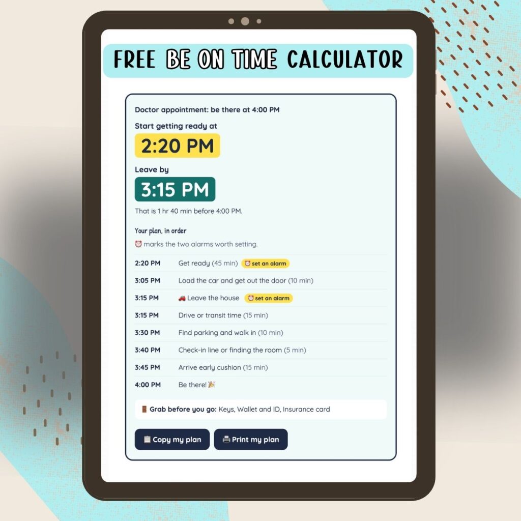 A tablet showing the ADHD tool with the how to be on time calculator