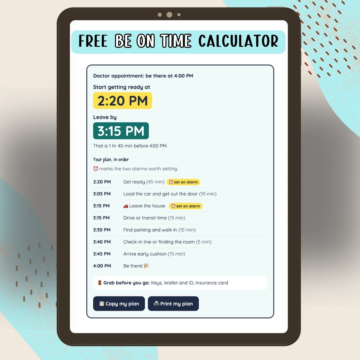 A tablet showing the ADHD tool with the how to be on time calculator