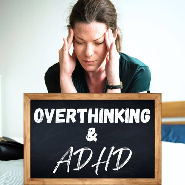 A stressed out woman with her hands on her head with the text "overthinking & ADHD"