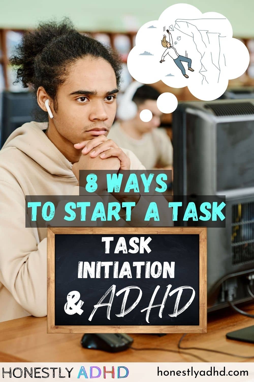 Task Initiation Made Easy 8 Ways To Start Tasks With Adhd Honestly Adhd